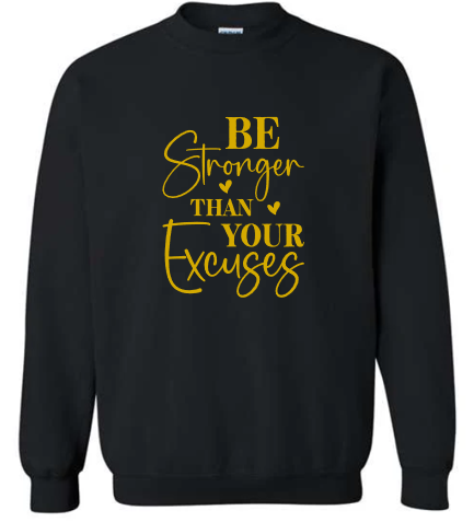 Be Stronger Crewneck