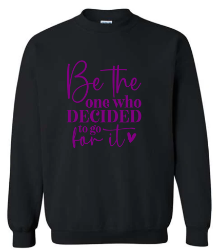 Be the One Crewneck