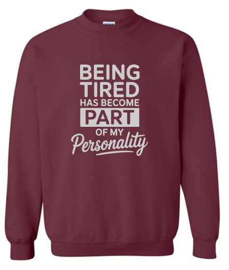 Tired Crewneck
