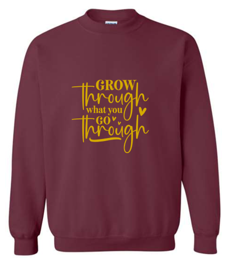 Grow Through It Crewneck