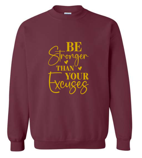 Be Stronger Crewneck