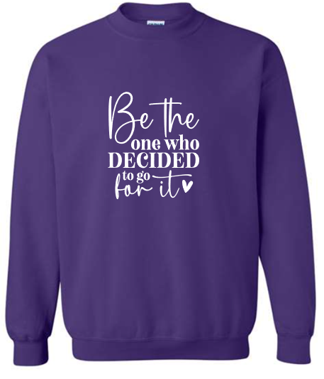 Be the One Crewneck