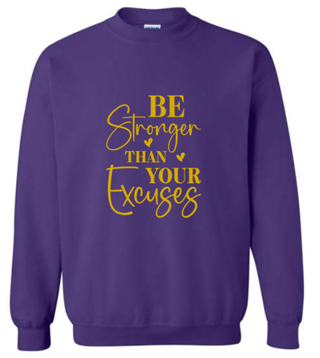 Be Stronger Crewneck