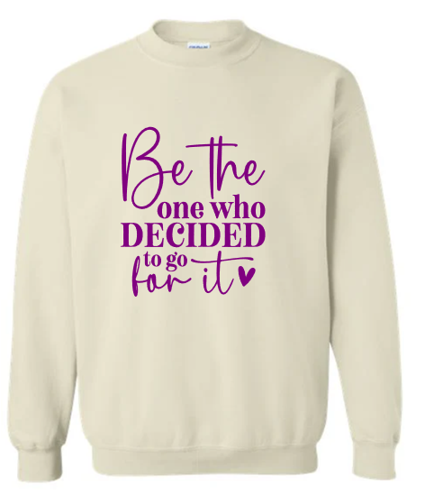 Be the One Crewneck