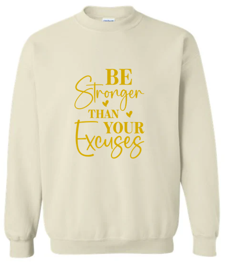 Be Stronger Crewneck