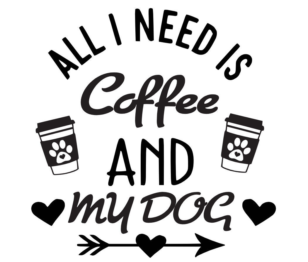 Coffee and My Dog Cup