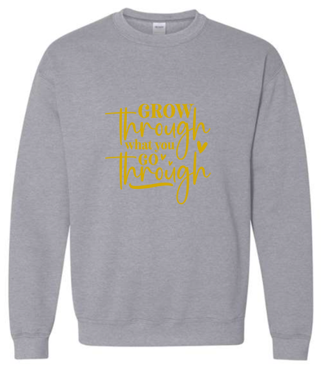 Grow Through It Crewneck