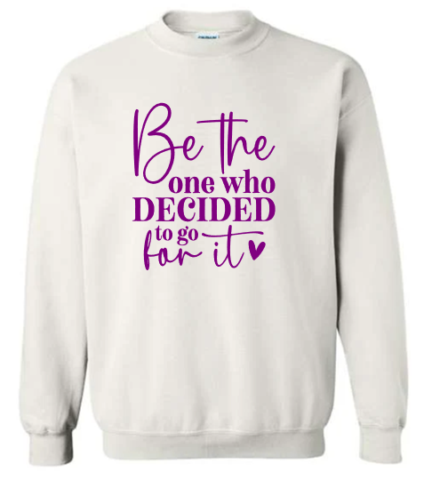Be the One Crewneck
