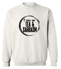 Tea & Sarcasm Crewneck